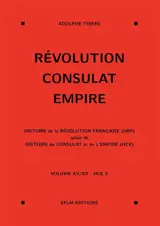 Révolution, Consulat, Empire, volume 15
