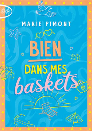 Bien dans mes baskets