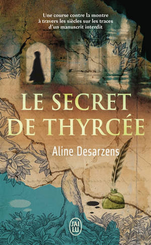 Le secret de Thyrcée