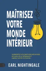 Maîtrisez votre monde intérieur