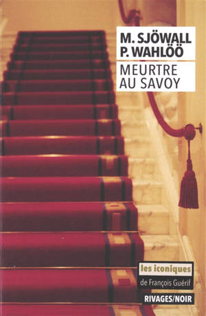 Meurtre au Savoy : le roman d'un crime