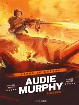 Héros de guerre. Audie Murphy