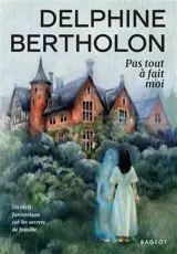 Pas tout à fait moi