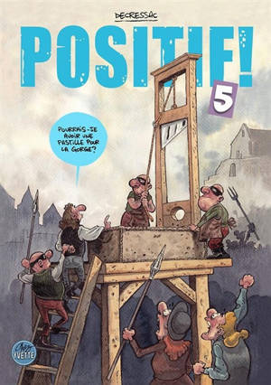 Positif !. Vol. 5
