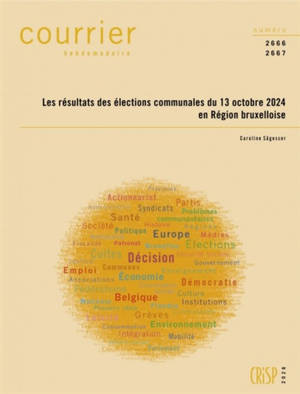 Courrier hebdomadaire, n° 2666-2667. Les résultats des élections communales du 13 octobre 2024 en Région bruxelloise