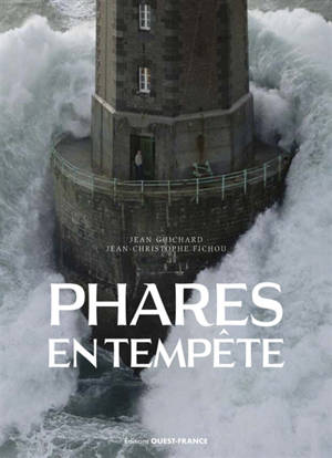 Phares en tempêtes