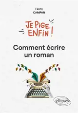 Comment écrire un roman