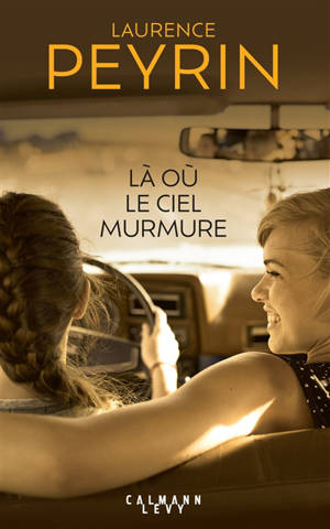 Là où le ciel murmure. Vol. 1. 1986, le voyage perdu