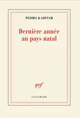 Dernière année au pays natal
