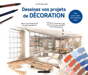 Dessinez vos projets de décoration