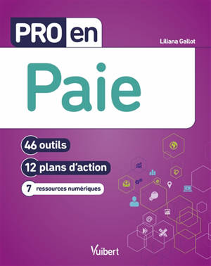 Paie : 46 outils, 12 plans d'action, 7 ressources numériques