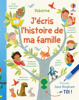 J'écris l'histoire de ma famille