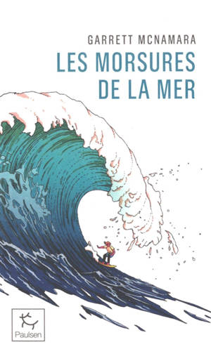 Les morsures de la mer