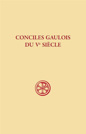 Conciles gaulois du Ve siècle