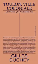 Toulon, ville coloniale : un passé qui ne passe pas