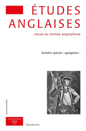 Etudes anglaises, n° 78-4. Numéro spécial "agrégation"