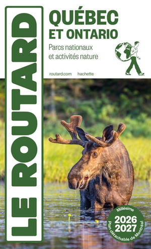 Québec et Ontario : parcs nationaux et activités nature : 2026-2027