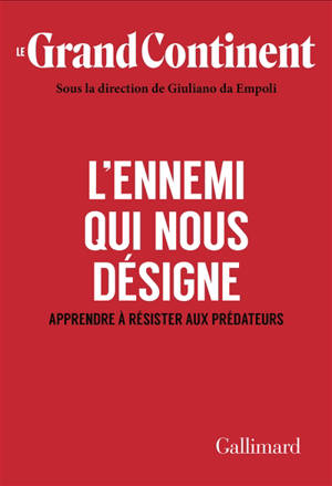L'ennemi qui nous désigne : apprendre à résister aux prédateurs
