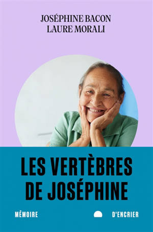 Les vertèbres de Joséphine