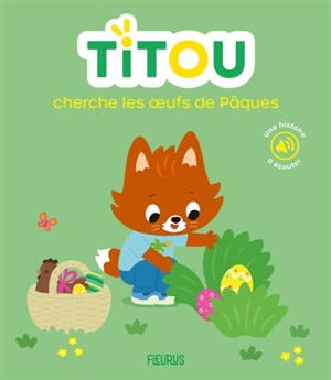 Titou cherche les oeufs de Pâques