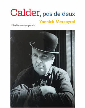 Calder, pas de deux : exposition, Paris, Fondation Louis Vuitton, du 15 avril au 16 août 2026