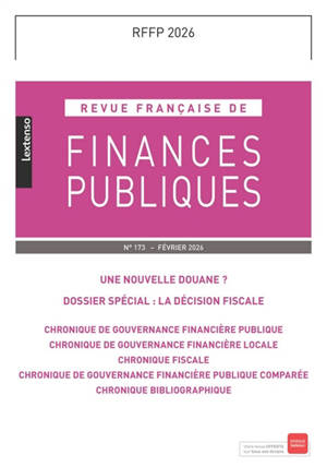 Revue française de finances publiques, n° 173. Une nouvelle douane ?