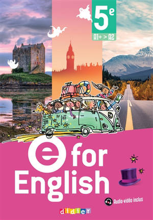 E for English : anglais 5e : livre élève