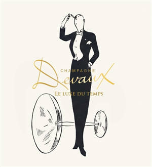 Champagne Devaux : la meilleure demande du temps