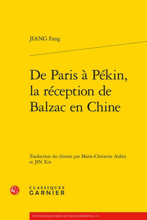 De Paris à Pékin, la réception de Balzac en Chine
