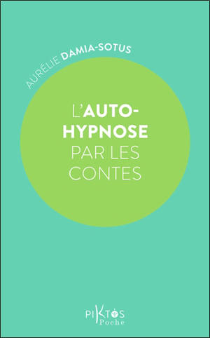 L'auto-hypnose par les contes