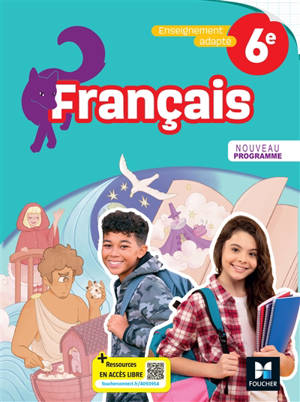 Cahier de français 6e, enseignement adapté : livre élève