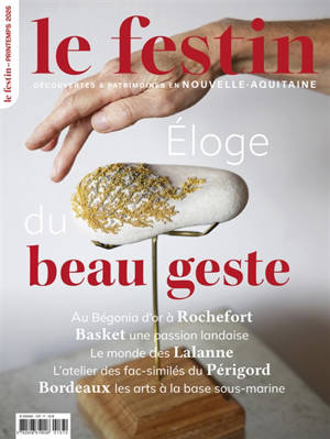 Festin (Le), n° 137. Eloge du beau geste