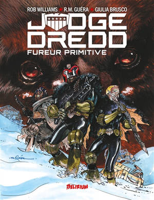 Judge Dredd. Fureur primitive