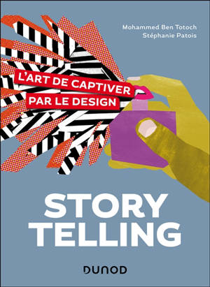 Storytelling : l'art de captiver par le design