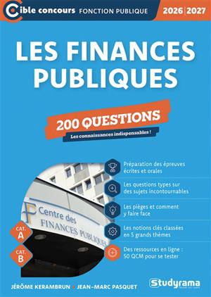 Les finances publiques : 200 questions, cat. A, cat. B : 2026-2027