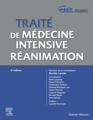 Traité de médecine intensive, réanimation