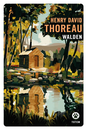 Walden ou La vie dans les bois