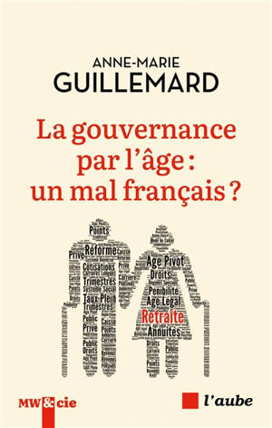 La gouvernance par l'âge : un mal français ?