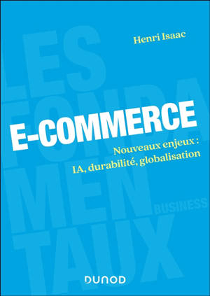 E-commerce : nouveaux enjeux : IA, durabilité, globalisation