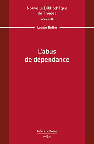 L'abus de dépendance