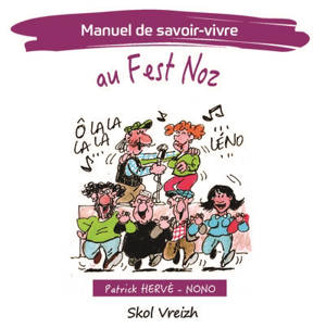 Manuel de savoir-vivre : au fest-noz