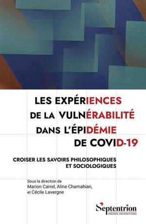 Les expériences de la vulnérabilité dans l'épidémie de Covid-19 : croiser les savoirs philosophiques et sociologiques
