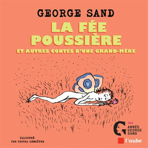 La fée Poussière : et autres contes d'une grand-mère