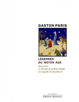 Légendes du Moyen Age