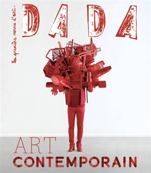 Dada, n° 300. L'art contemporain