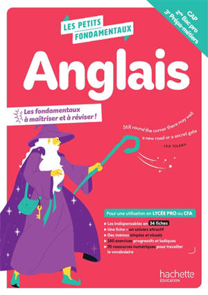 Anglais : les fondamentaux  à maîtriser et à réviser ! : CAP, 2de bac pro, 3e prépa-métiers