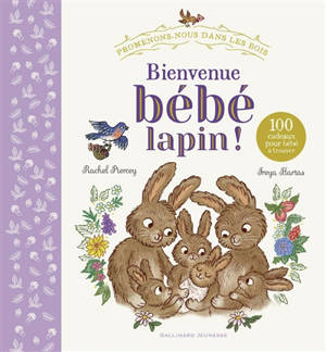Bienvenue bébé lapin ! : 100 cadeaux pour bébé à trouver