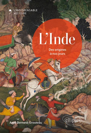 L'Inde : des origines à nos jours