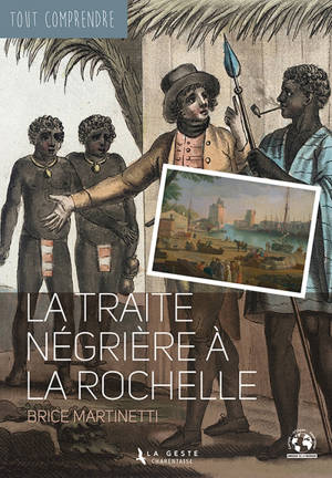 La traite négrière à La Rochelle