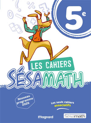 Les cahiers Sésamath 5e